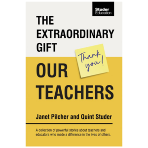 The Extraordinary Gift: Our Teachers