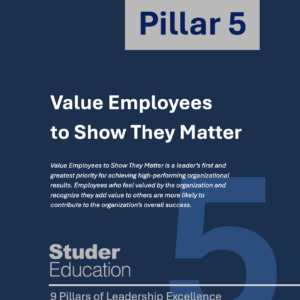 Pillar 5: Value Employees to Show They Matter (Guidebook – Pack of 10)