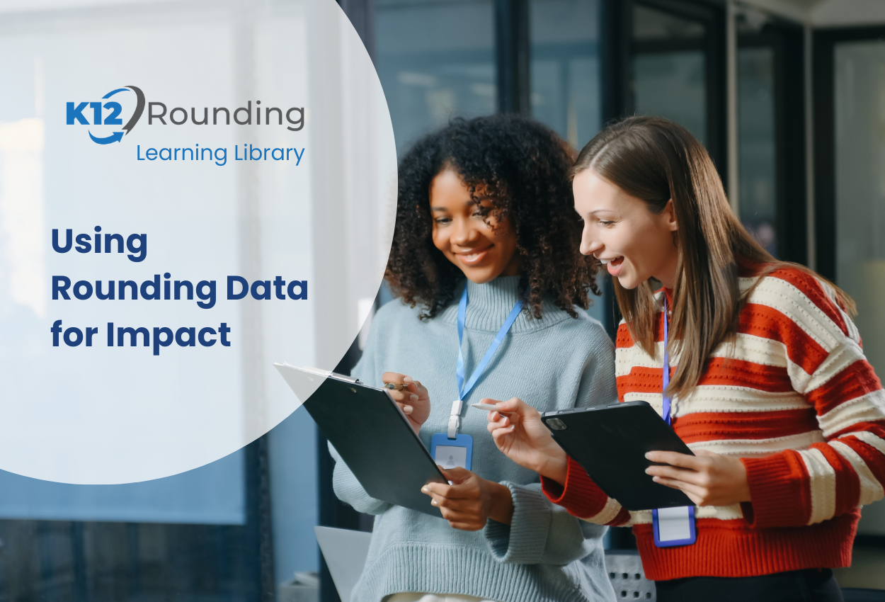 Data Collection On Rounding Using Rounding Data For Impact - Studer Education